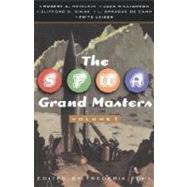The SFWA Grand Masters: Volume 1 Robert A. Heinlein, Jack Williamson, Clifford D. Simak, L. Sprague De Camp, and Fritz Leiber by Pohl, Frederik, 9780312868802