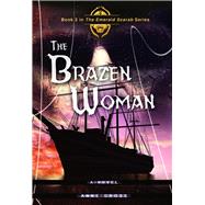 The Brazen Woman by Gross, Anne, 9780825308802
