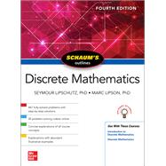 Schaum's Outline of Discrete Mathematics, Fourth Edition by Lipschutz, Seymour; Lipson, Marc, 9781264258802