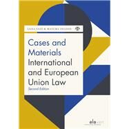 Cases and Materials International and European Union Law by Said, Lana; Shahid, Masuma, 9789462908802