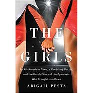 The Girls An All-American...,Pesta, Abigail,9781580058803