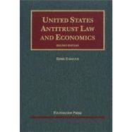 United States Antitrust Law and Economics by Elhauge, Einer, 9781599418803