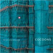 Cocoons by Steinhauer, Peter, 9781576878804