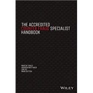 The Accredited Counter Fraud Specialist Handbook by Tunley, Martin; Whittaker, Andrew; Gee, Jim; Button, Mark, 9781118798805