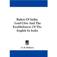 Rulers of India by Malleson, George Bruce, 9781432698805