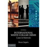 International White Collar Crime by Zagaris, Bruce, 9781107108806