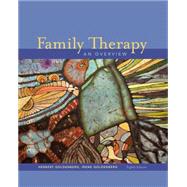 Family Therapy : An Overview by Goldenberg, Herbert; Goldenberg, Irene, 9781111828806