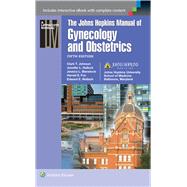 Johns Hopkins Manual of Gynecology and Obstetrics by Bienstock, Jessica L.; Fox, Harold E.; Wallach, Edward E., 9781451188806