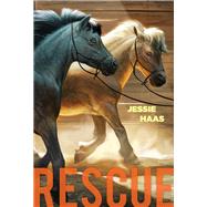 Rescue by HAAS, JESSIE, 9781629798806