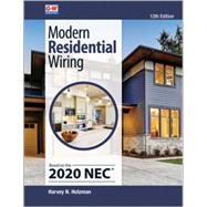 Modern Residential Wiring, 12th Edition by Harvey N. Holzman, 9781635638806