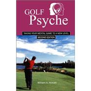 Golf Psyche by Howatt, William A., 9781894338806