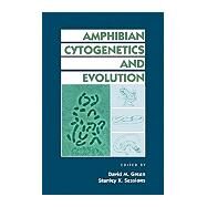 Amphibian Cytogenetics and Evolution by Green, David M.; Sessions, Stanley K., 9780122978807