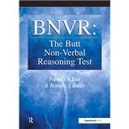 BNVR: The Butt Non-Verbal Reasoning Test by Pamela Butt; Romola Bucks, 9781315168807