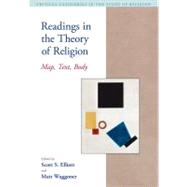 Readings in the Theory of Religion: Map, Text, Body by McCutcheon; Russell T., 9781904768807