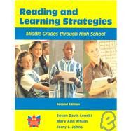 Reading and Learning Strategies : Middle Grades Through High School by Lenski, Susan Davis; Wham, Mary Ann; John, Jerry, 9780787288808