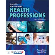 Stanfield's Introduction to Health Professions by Cross, Nanna; McWay, Dana, 9781284098808