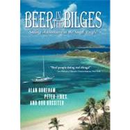Beer in the Bilges: Sailing Adventures in the South Pacific by Boreham; Jinks; Rossiter, 9781475928808