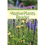 A Native Plants Reader by Dunne, Niall, 9781889538808