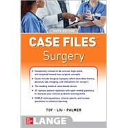 Case Files Surgery, Sixth Edition by Toy, Eugene; Liu, Terrence; Campbell, Andre; Palmer, Barnard, 9781260468809