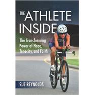 The Athlete Inside by Reynolds, Sue, 9781506458809