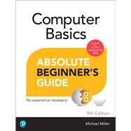 Computer Basics Absolute Beginner's Guide, Windows 10 Edition by Miller, Michael, 9780136498810