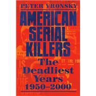 American Serial Killers by Vronsky, Peter, 9780593198810