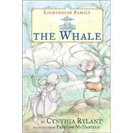 The Whale by Rylant, Cynthia; McDaniels, Preston, 9780689848810