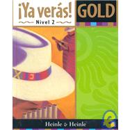 Ya Veras! Gold by Gutierrez, John R.; Rosser, Harry L., 9780838408810