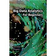 Big Data Analytics for Beginners by Rabbani, Faraz; Roghani, Ali, 9781507718810