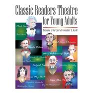 Classic Readers Theatre for Young Adults by Barchers, Suzanne I., 9781563088810