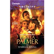 Warrior Rising by Pamela Palmer, 9780373618811