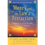 Money, and the Law of Attraction by HICKS, ESTHERHICKS, JERRY, 9781401918811
