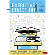 The Executive Function Guidebook by Strosnider, Roberta I.; Sharpe, Valerie S., 9781544338811