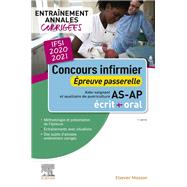Concours infirmier 2020-2021. preuve passerelle pour aide-soignant et auxiliaire de puriculture by Valrie Laperche, 9782294768811