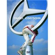 Daniel Josefsohn by Josefsohn, Daniel; Barth, Nadine, 9783775738811