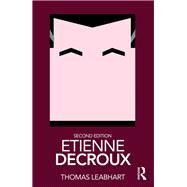 Etienne Decroux by Leabhart,Thomas, 9781138598812