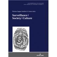 Surveillance - Society - Culture by Zappe, Florian; Gross, Andrew S., 9783631798812