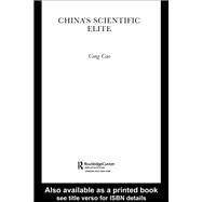 China's Scientific Elite by Cao; Cong, 9780415648813