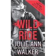 Wild Ride by Walker, Julie Ann, 9781492608813