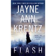 Flash by Krentz, Jayne Ann, 9781982138813