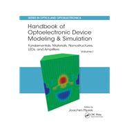 Handbook of Optoelectronic Device Modeling and Simulation by Joachim Piprek, 9781351638814