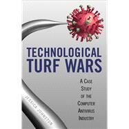 Technological Turf Wars by Johnston, Jessica R., 9781592138814