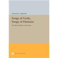 Songs of Gods, Songs of Humans by Phillipi, Donald L.; Snyder, Gary, 9780691608815