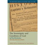 The Sovereignty and Goodness of God with Related Documents by Salisbury, Neal; Rowlandson, Mary, 9781319048815