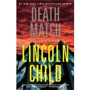 Death Match by CHILD, LINCOLN, 9780307948816