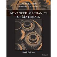 Advanced Mechanics of Materials by Boresi, Arthur P.; Schmidt, Richard J., 9780471438816