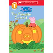 The Pumpkin Contest (Peppa Pig: Level 1 Reader) by Rusu, Meredith; Eone, 9781338228816