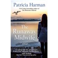 The Runaway Midwife by Harman, Patricia, 9781410498816