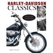 Harley-davidson Classics by Tipler, John, 9781782748816