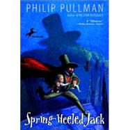 Spring-Heeled Jack by Pullman, Philip; Mostyn, D, 9780440418818